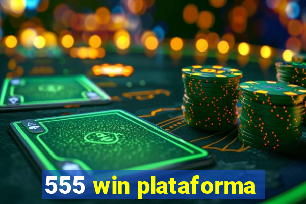 555 win plataforma